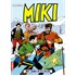 Kapetan Miki 026: Miki i banda od sto dolara