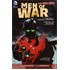 Men of War Vol. 1: Uneasy Company
