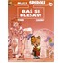 Mali Spirou: 16 Baš si blesav!