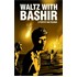 Valcer s Bashirom