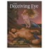 The Deceiving Eye: The Art of Richard Hescox (HC)