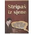 Stripaš iz sjene