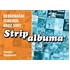 Beskonačni itinerer kroz svet Strip albuma - knjiga 4.