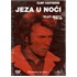Jeza u noći