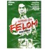 U potrazi za Felom
